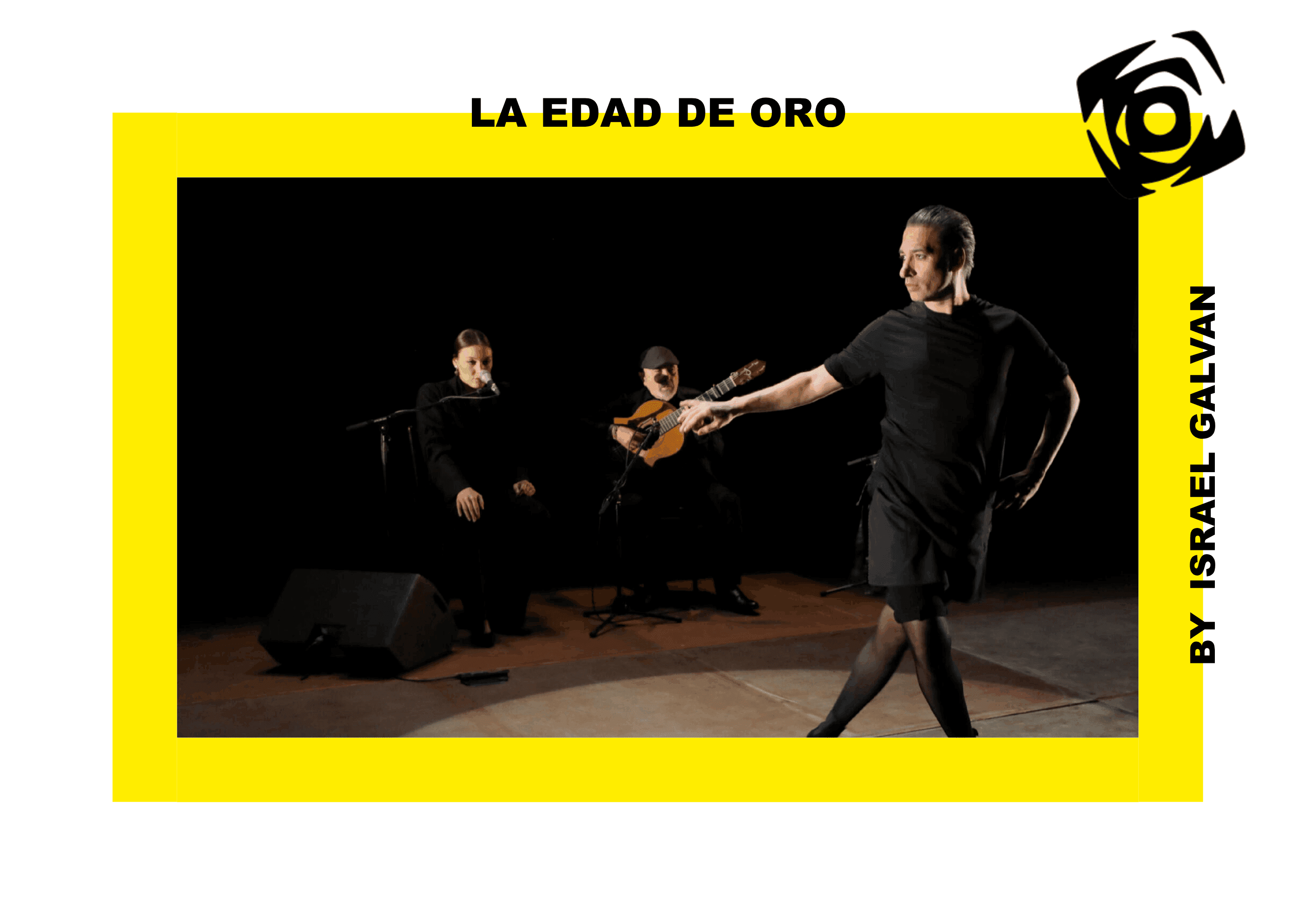 LA EDAD DE ORO – ISRAEL GALVAN