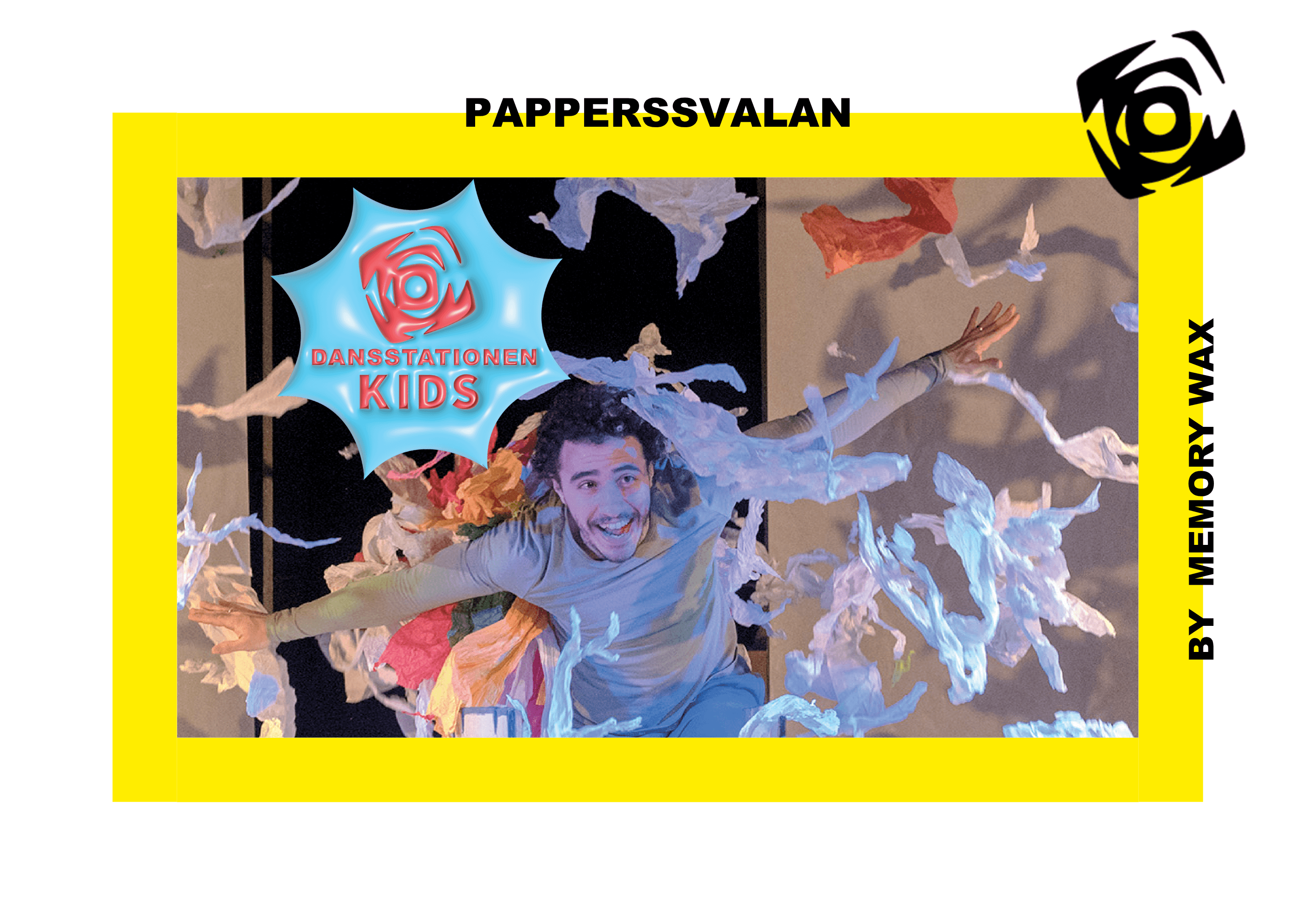 PAPPERSSVALAN – MEMORY WAX